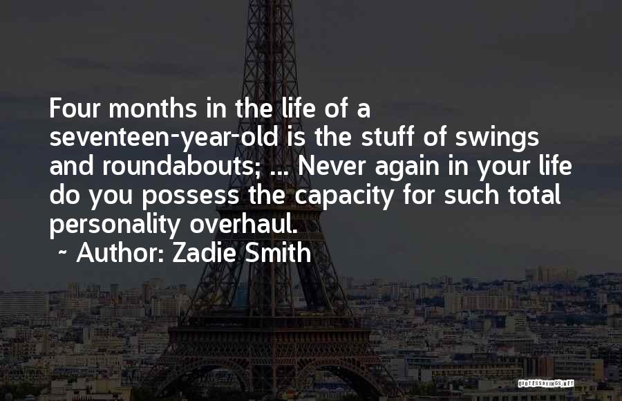 Four Year Old Quotes By Zadie Smith