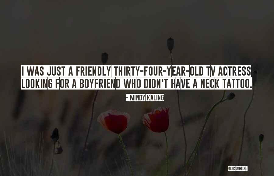 Four Year Quotes By Mindy Kaling Four Year Quotes By Mindy Kaling