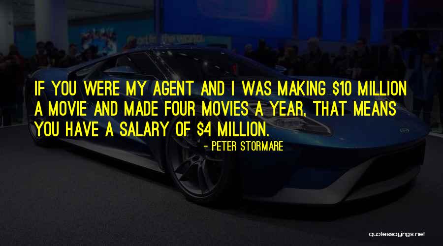 Four Year Quotes By Peter Stormare Four Year Quotes By Peter Stormare