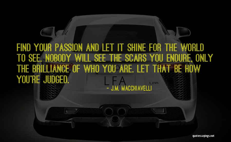 Fourcade Cantante Quotes By J.M. Macchiavelli Fourcade Cantante Quotes By J.M. Macchiavelli