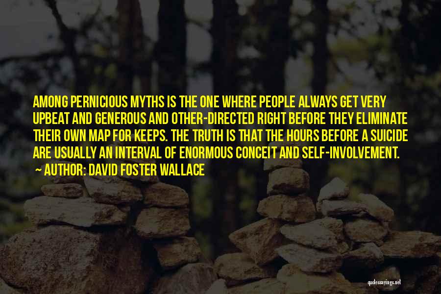 Fourfold Quotes By David Foster Wallace