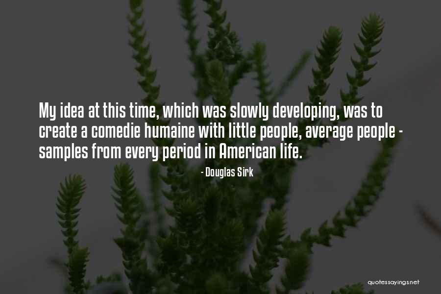 Fouring Bumper Quotes By Douglas Sirk Fouring Bumper Quotes By Douglas Sirk