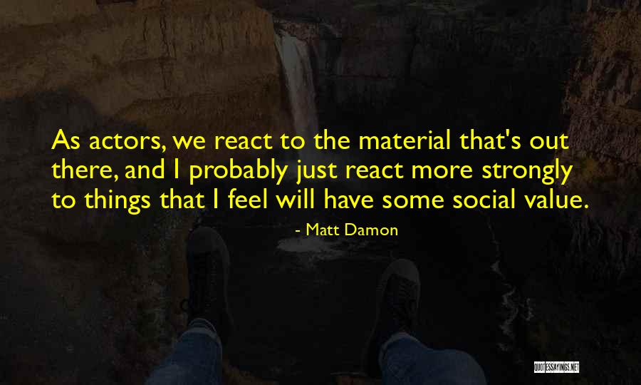Fourmiliere Artificielle Quotes By Matt Damon Fourmiliere Artificielle Quotes By Matt Damon