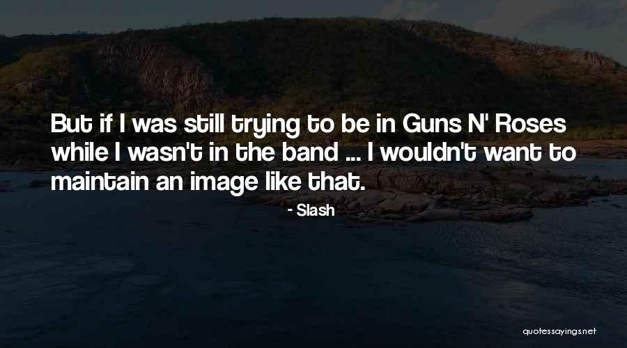 Fournaise Stelpro Quotes By Slash Fournaise Stelpro Quotes By Slash