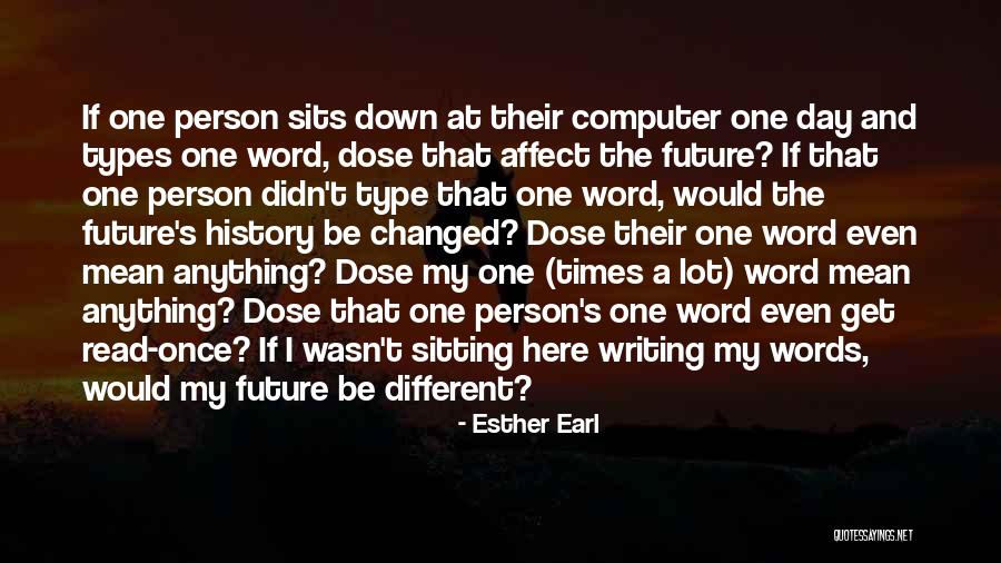 Fourniresto Quotes By Esther Earl Fourniresto Quotes By Esther Earl
