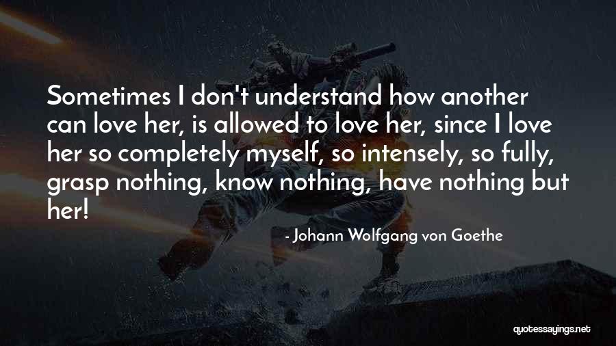 Fournisseurs Internet Quotes By Johann Wolfgang Von Goethe Fournisseurs Internet Quotes By Johann Wolfgang Von Goethe
