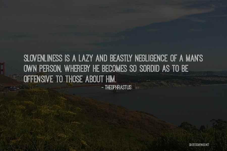 Fourpaws Quotes By Theophrastus Fourpaws Quotes By Theophrastus