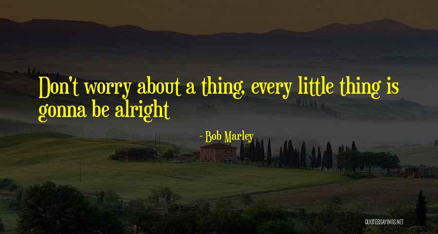 Fourreau Quotes By Bob Marley Fourreau Quotes By Bob Marley