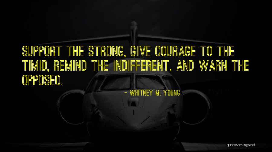 Fourrure Zibeline Quotes By Whitney M. Young Fourrure Zibeline Quotes By Whitney M. Young