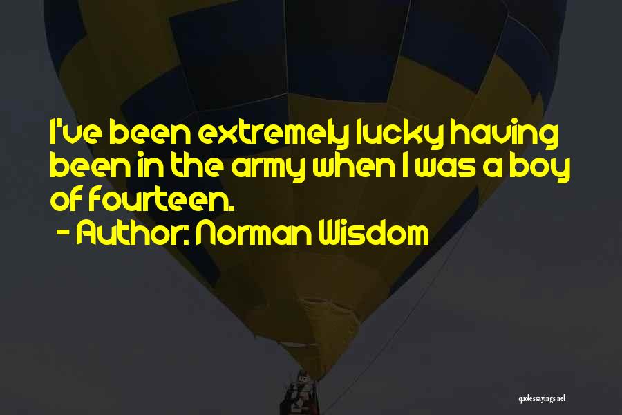 Fourteen Quotes By Norman Wisdom