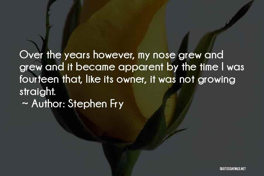 Fourteen Quotes By Stephen Fry