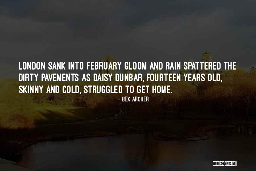 Fourteen Years Old Quotes By Bex Archer Fourteen Years Old Quotes By Bex Archer