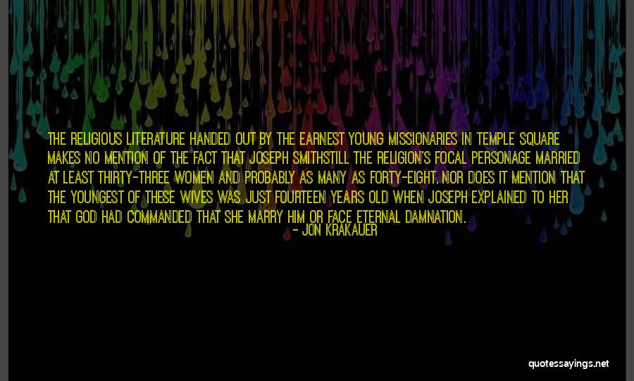 Fourteen Years Old Quotes By Jon Krakauer Fourteen Years Old Quotes By Jon Krakauer