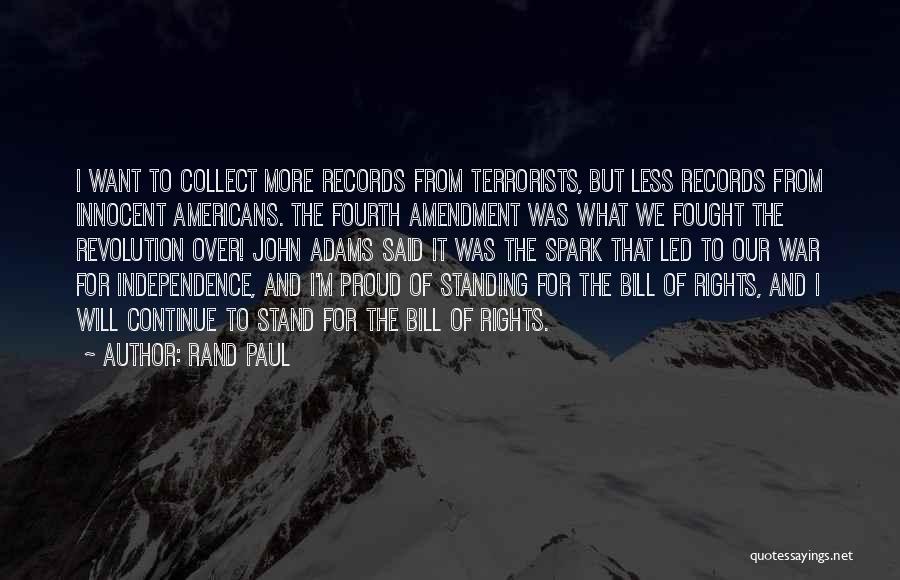 Fourth Amendment Quotes By Rand Paul