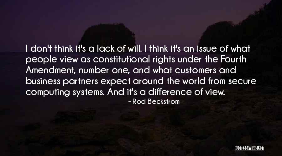 Fourth Amendment Rights Quotes By Rod Beckstrom Fourth Amendment Rights Quotes By Rod Beckstrom