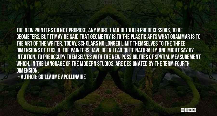Fourth Dimension Quotes By Guillaume Apollinaire