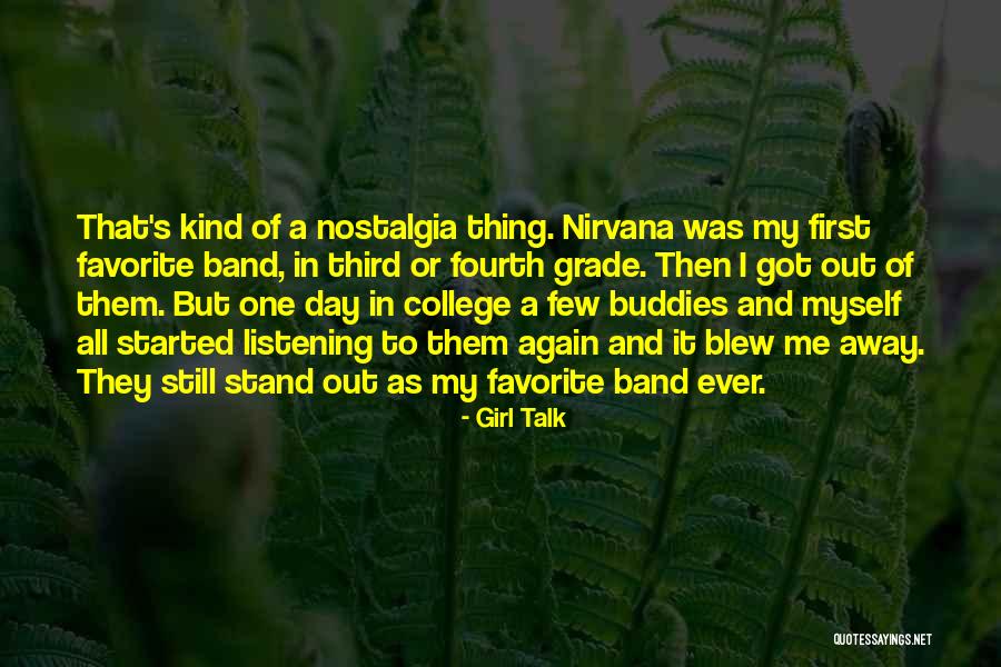 Fourth Kind Quotes By Girl Talk Fourth Kind Quotes By Girl Talk