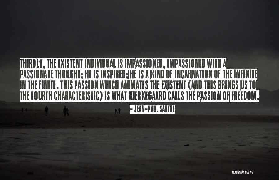 Fourth Kind Quotes By Jean-Paul Sartre Fourth Kind Quotes By Jean-Paul Sartre