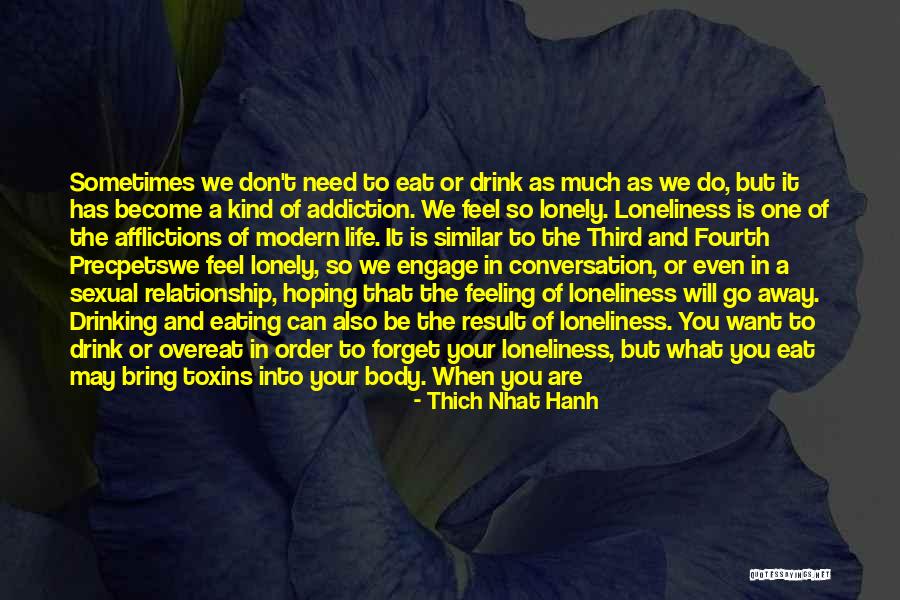 Fourth Kind Quotes By Thich Nhat Hanh Fourth Kind Quotes By Thich Nhat Hanh
