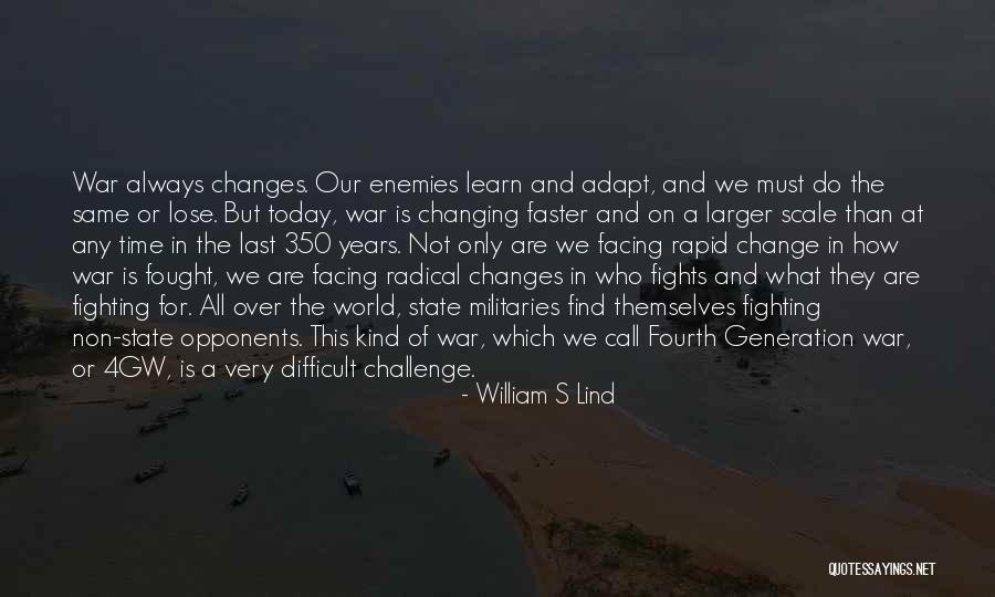 Fourth Kind Quotes By William S Lind Fourth Kind Quotes By William S Lind