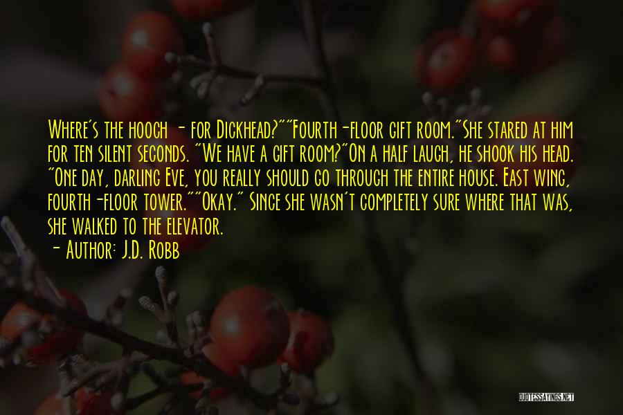 Fourth Quotes By J.D. Robb