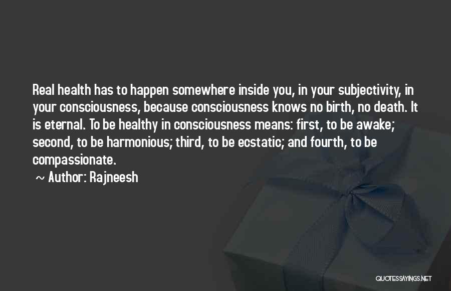 Fourth Quotes By Rajneesh