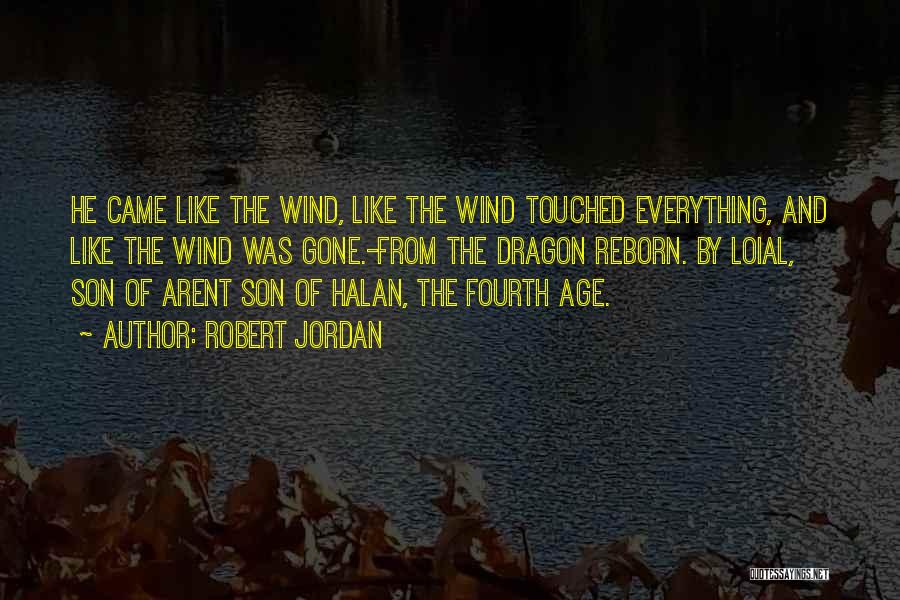 Fourth Quotes By Robert Jordan