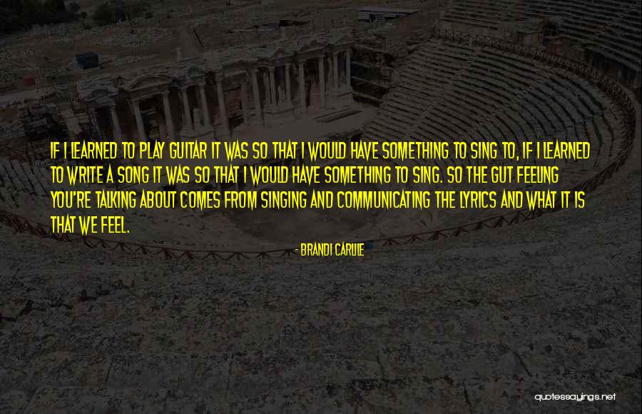 Fourtris Kiss Quotes By Brandi Carlile Fourtris Kiss Quotes By Brandi Carlile