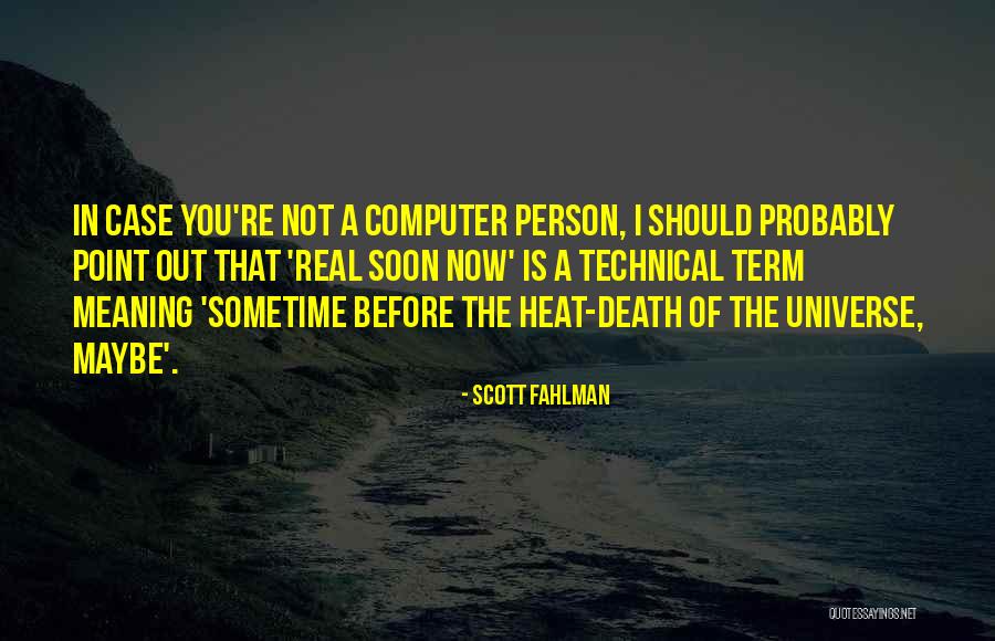 Fousekis Cars Quotes By Scott Fahlman Fousekis Cars Quotes By Scott Fahlman