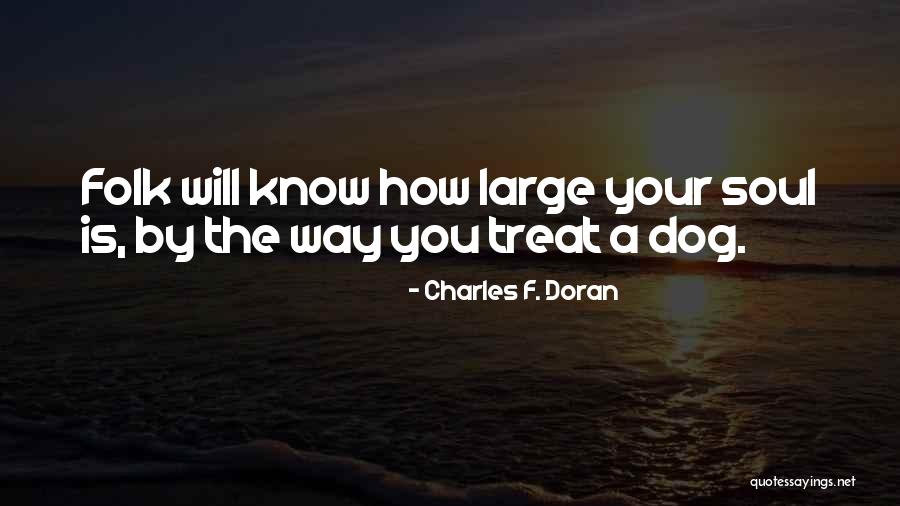 Fousekis Gr Quotes By Charles F. Doran