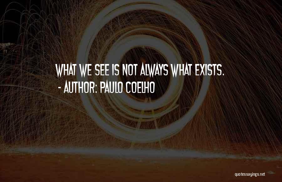 Fouskas Construction Quotes By Paulo Coelho