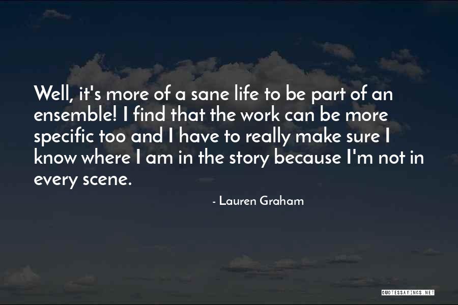 Fousseyni Drame Quotes By Lauren Graham Fousseyni Drame Quotes By Lauren Graham