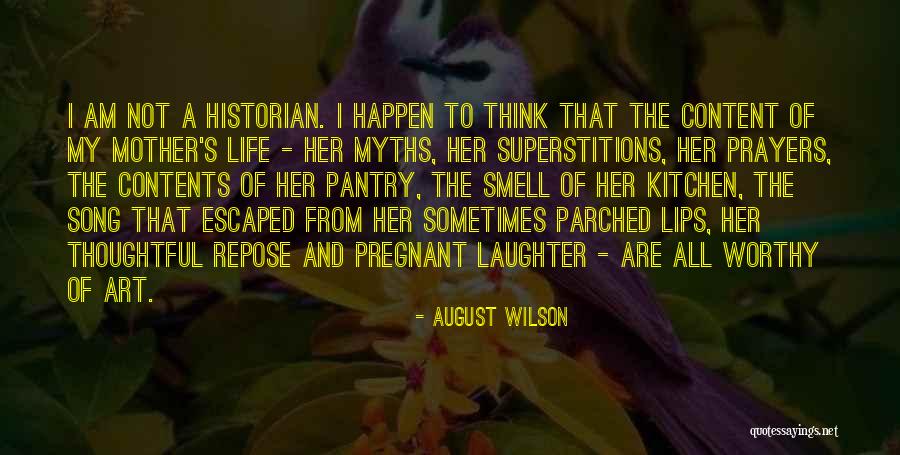 Foute Liefdes Quotes By August Wilson Foute Liefdes Quotes By August Wilson