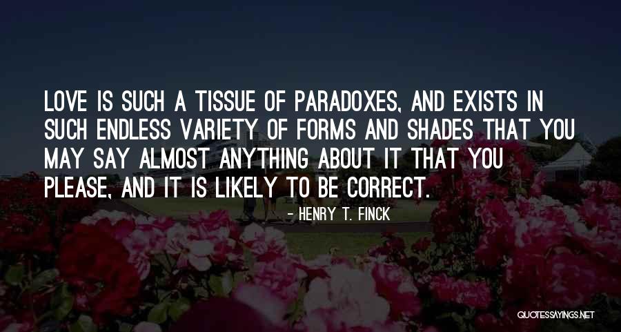 Fouts Funeral Home Quotes By Henry T. Finck Fouts Funeral Home Quotes By Henry T. Finck