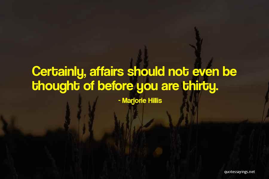 Foutue Melodie Quotes By Marjorie Hillis Foutue Melodie Quotes By Marjorie Hillis