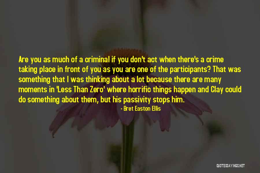 Foux De Fa Quotes By Bret Easton Ellis Foux De Fa Quotes By Bret Easton Ellis