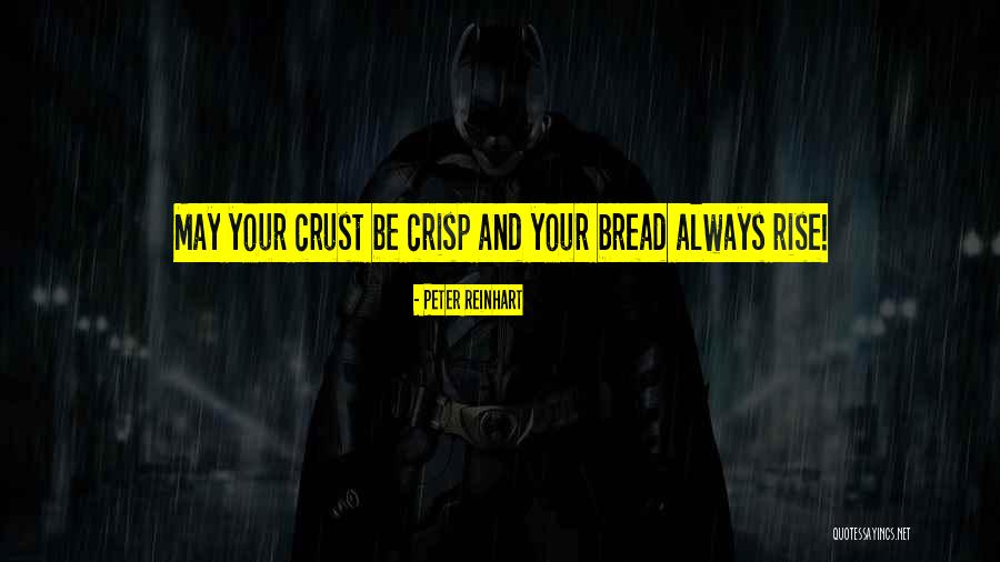 Fouyau Quotes By Peter Reinhart Fouyau Quotes By Peter Reinhart