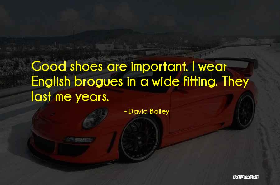 Fouzia Fatima Quotes By David Bailey Fouzia Fatima Quotes By David Bailey