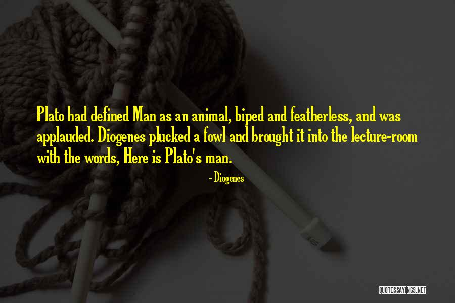 Fowl Quotes By Diogenes Fowl Quotes By Diogenes