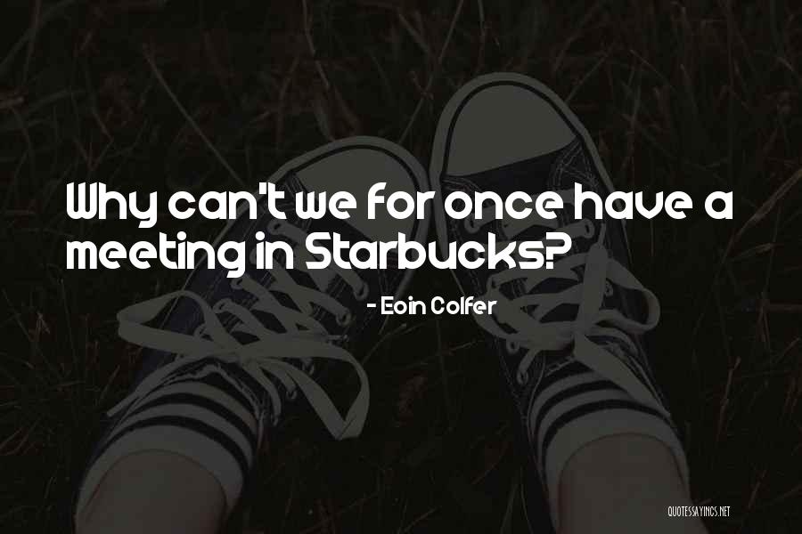 Fowl Quotes By Eoin Colfer Fowl Quotes By Eoin Colfer