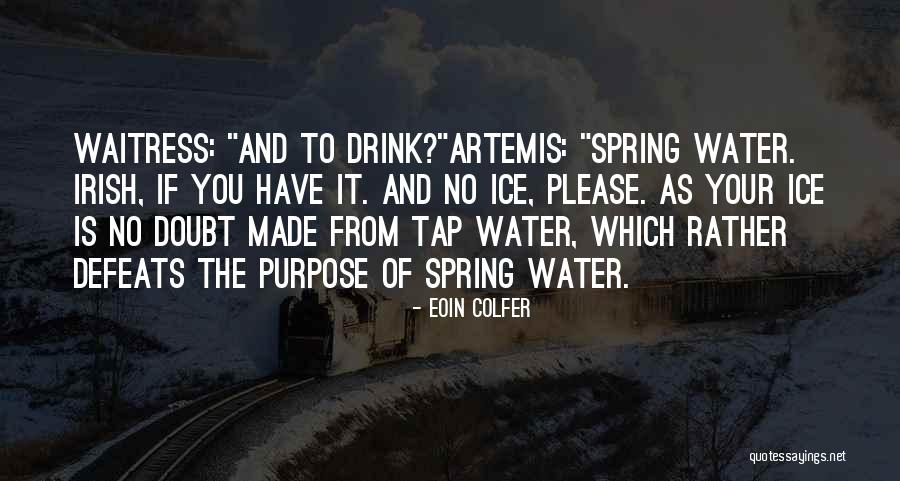 Fowl Quotes By Eoin Colfer Fowl Quotes By Eoin Colfer