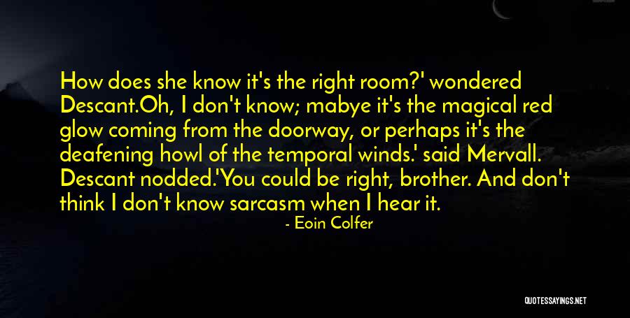 Fowl Quotes By Eoin Colfer Fowl Quotes By Eoin Colfer