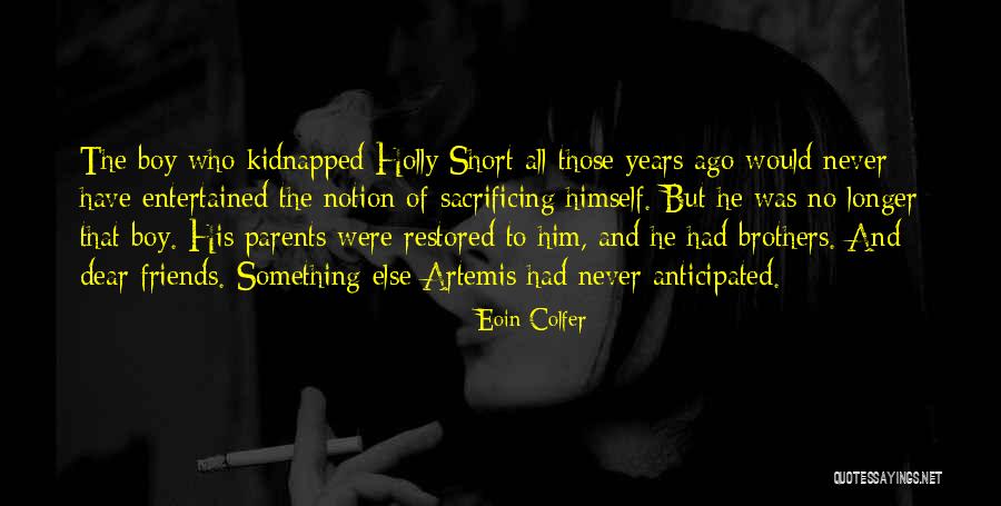 Fowl Quotes By Eoin Colfer Fowl Quotes By Eoin Colfer
