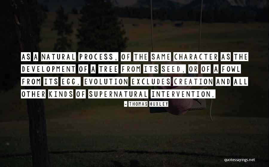 Fowl Quotes By Thomas Huxley Fowl Quotes By Thomas Huxley
