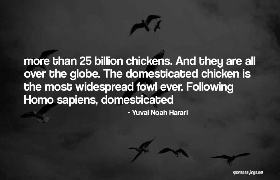 Fowl Quotes By Yuval Noah Harari Fowl Quotes By Yuval Noah Harari