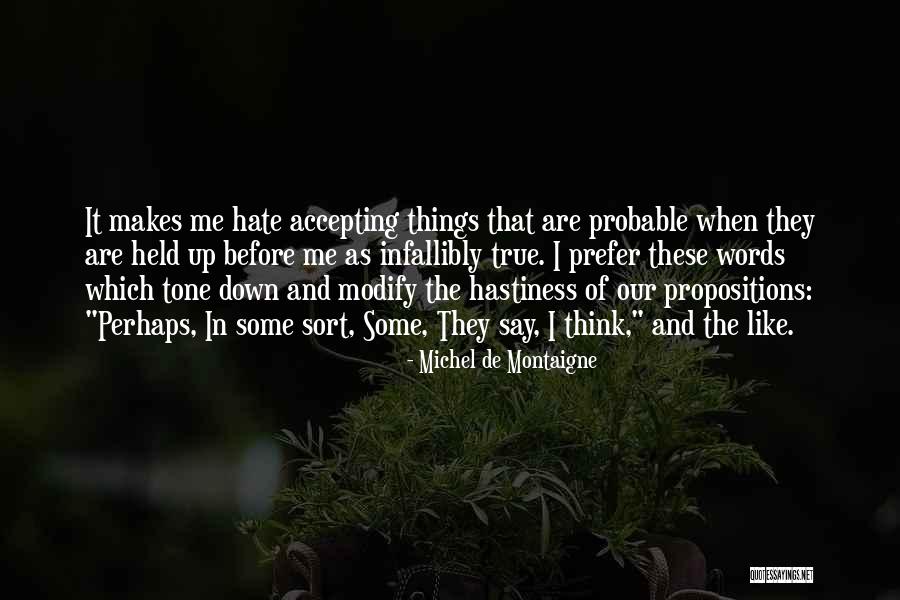 Fowlie Paving Quotes By Michel De Montaigne Fowlie Paving Quotes By Michel De Montaigne