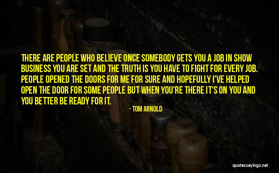 Fownd Quotes By Tom Arnold Fownd Quotes By Tom Arnold