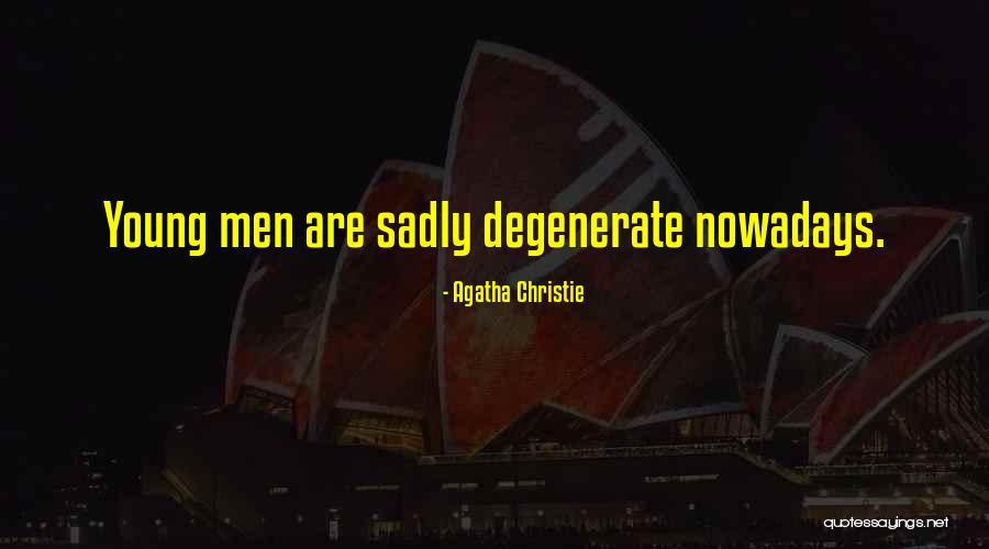Fowwow Quotes By Agatha Christie