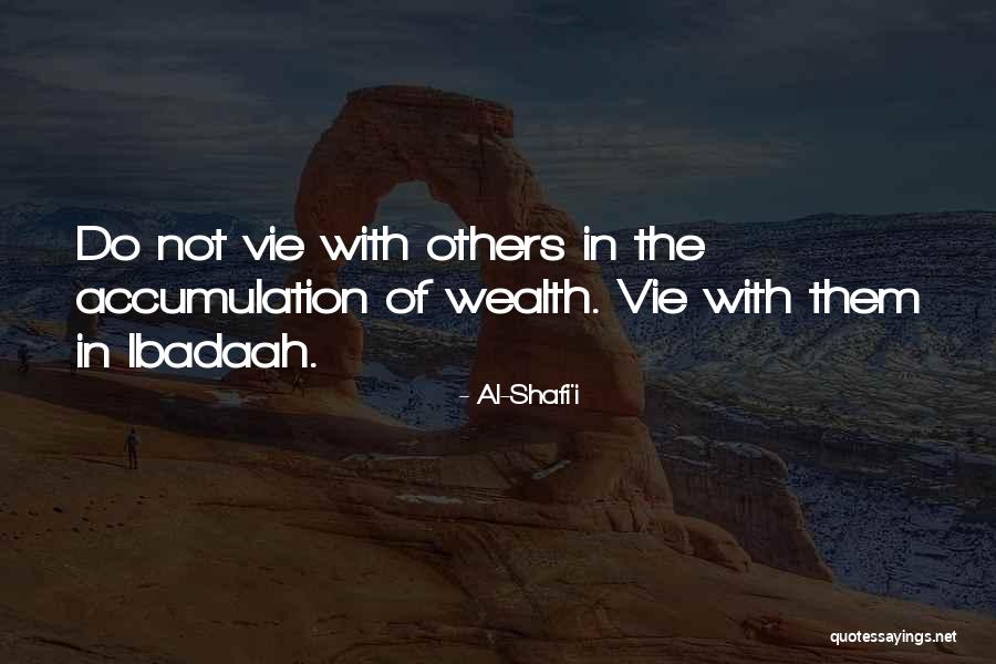 Fowwow Quotes By Al-Shafi'i