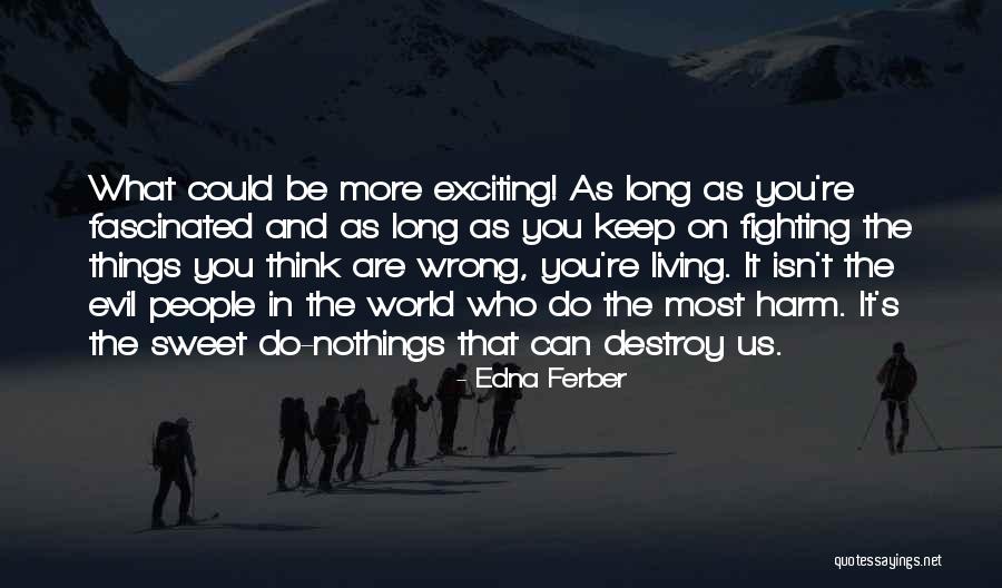 Fox In Socks Tongue Twisters Quotes By Edna Ferber Fox In Socks Tongue Twisters Quotes By Edna Ferber